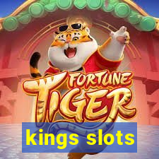 kings slots